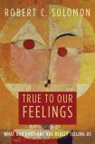 True to Our Feelings book cover
