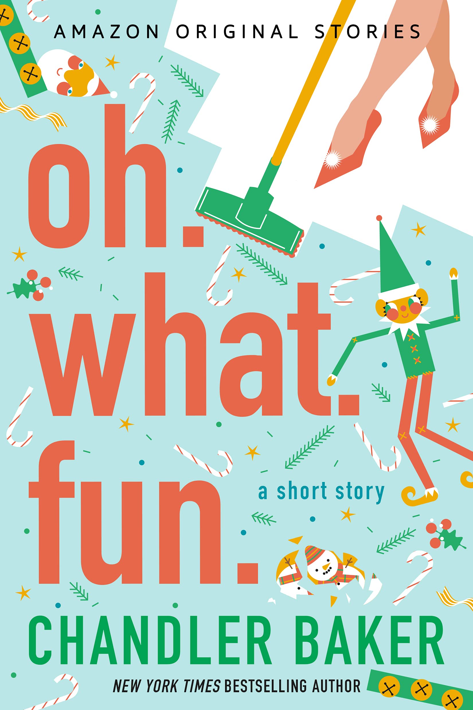 Oh. What. Fun. book cover