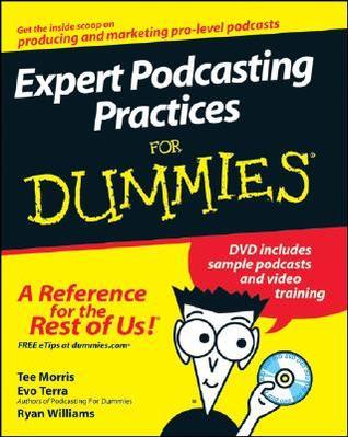 Expert Podcasting Practices For Dummies book cover