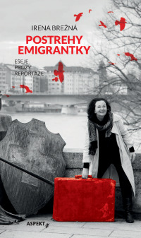 Postrehy emigrantky book cover