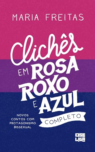 Clichês em rosa, roxo e azul book cover