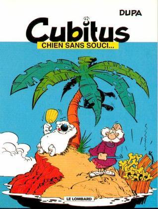 Cubitus, chien sans souci... book cover