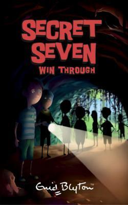 Secret Seven Win Through book cover