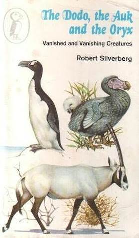 The Auk, the Dodo and the Oryx book cover