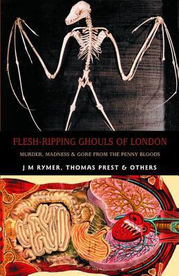 Flesh-Ripping Ghouls of London book cover