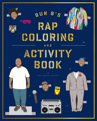 Bun B's Rap Coloring and Activity Book book cover