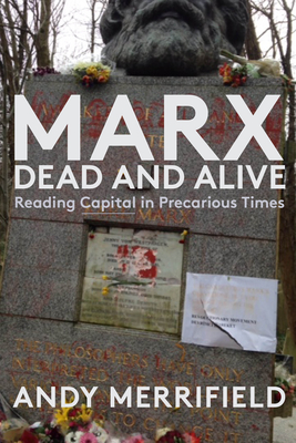 Marx, Dead and Alive book cover