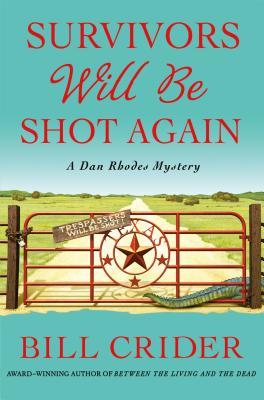 Survivors Will Be Shot Again book cover
