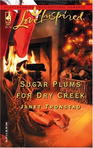 Sugar Plums for Dry Creek book cover