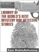 Library Of The World's Best Mystery And Detective Stories book cover