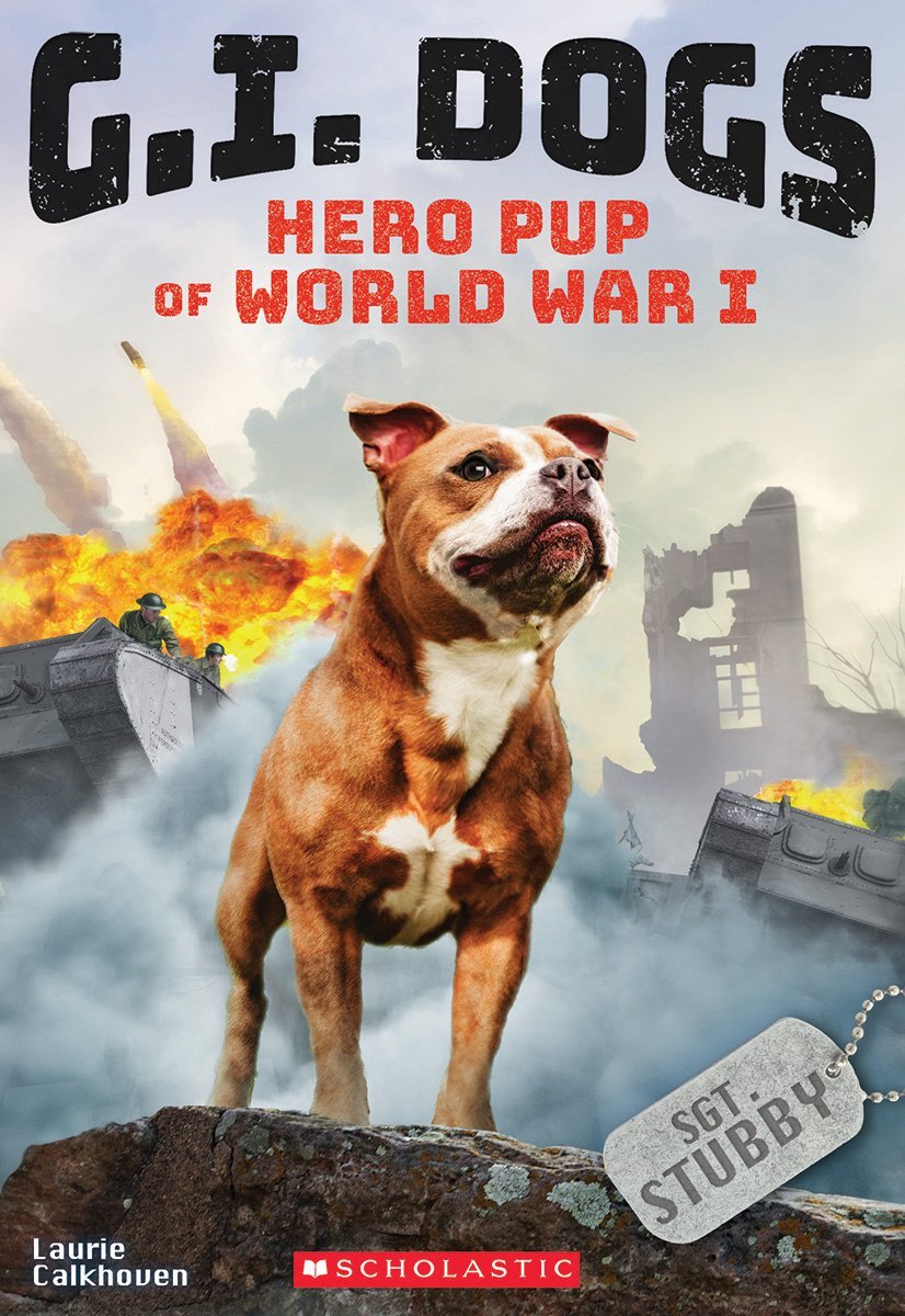Sergeant Stubby, Hero Pup of World War I book cover