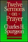 Twelve Sermons on Prayer book cover