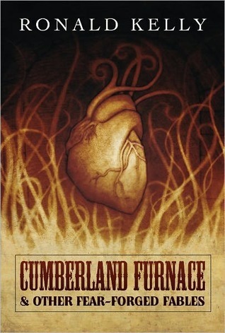 Cumberland Furnace & Other Fear Forged Fables book cover