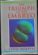 The Triumph of the Embryo book cover