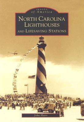 North Carolina Lighthouses and Lifesaving Stations book cover