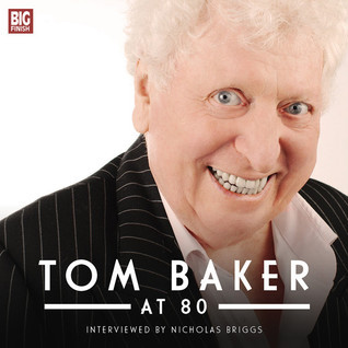 Tom Baker at 80 book cover