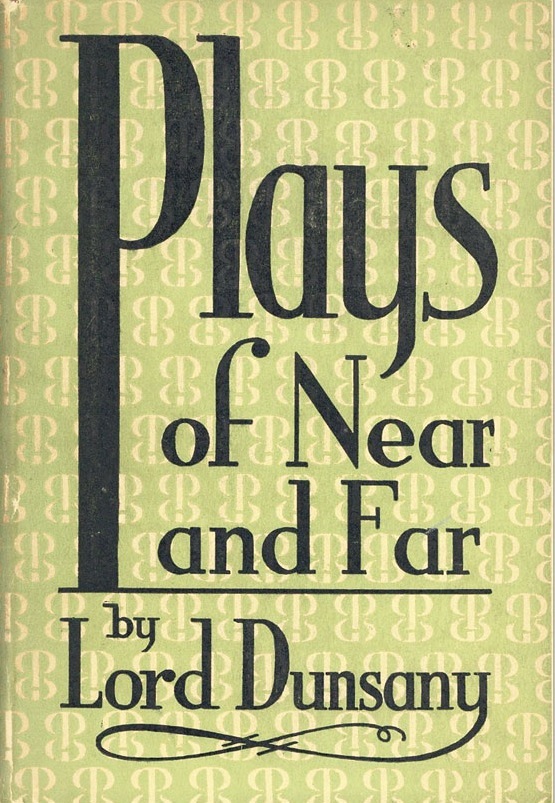 Plays of Near and Far book cover