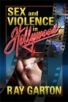 Sex and Violence in Hollywood book cover