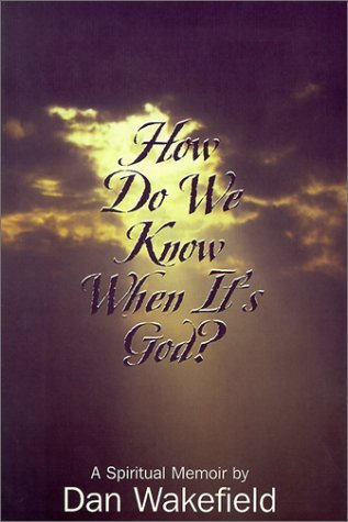 How Do We Know When It's God? book cover