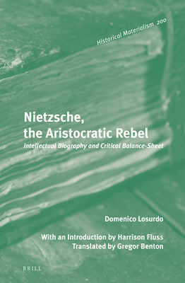 Nietzsche, the Aristocratic Rebel book cover