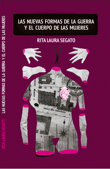 Las nuevas formas de la guerra y el cuerpo de las mujeres book cover