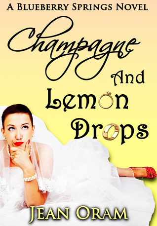 Champagne and Lemon Drops book cover
