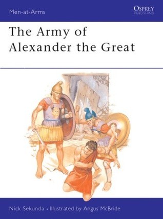 The Army of Alexander the Great (Men at Arms Series, 148) book cover