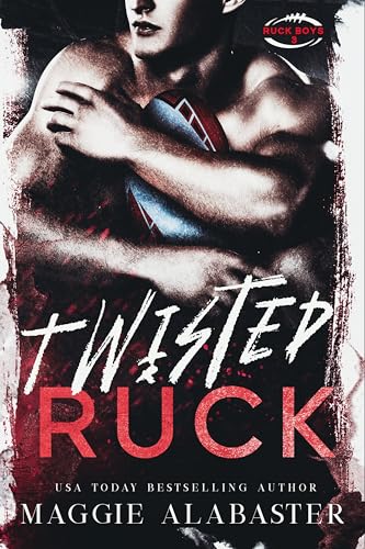 Twisted Ruck book cover