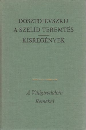 A szelíd teremtés book cover