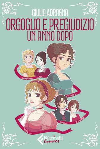 Orgoglio e pregiudizio. Un anno dopo book cover