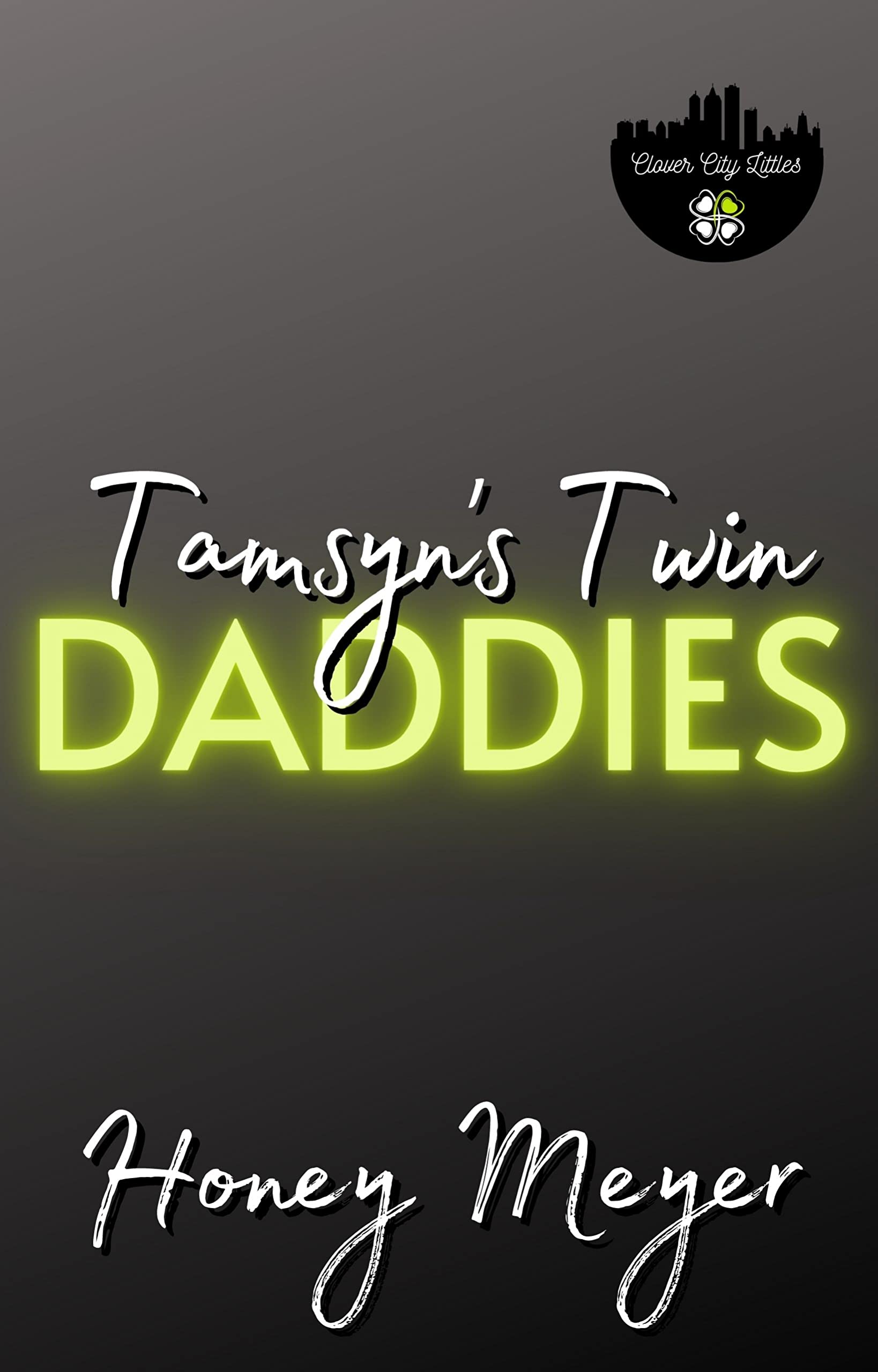 Tamsyn's Twin Daddies book cover