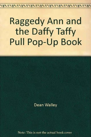 Raggedy Ann and the Daffy Taffy Pull book cover