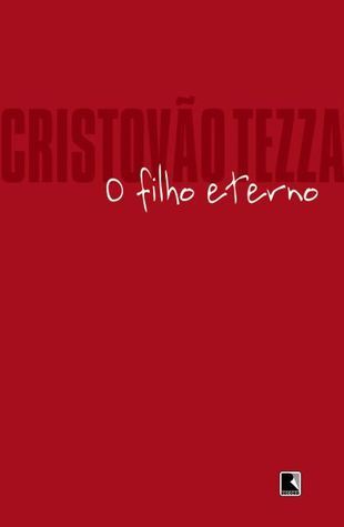 O Filho Eterno book cover