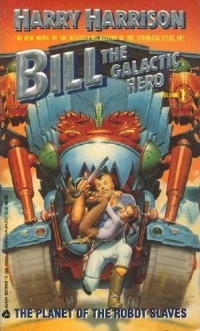 Bill, the Galactic Hero book cover 2