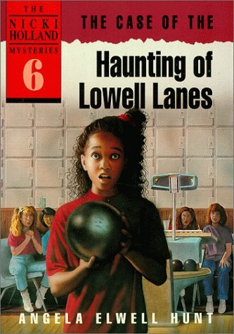 The Case of the Haunting of Lowell Lanes book cover