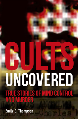 Cults Uncovered book cover