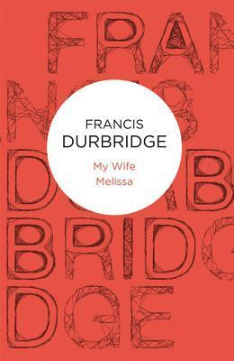 My Wife Melissa book cover
