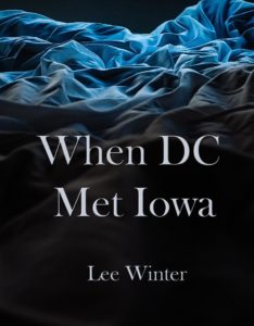 When DC Met Iowa book cover