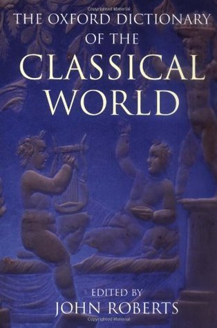 The Oxford Dictionary of the Classical World book cover