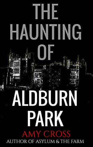 The Haunting of Aldburn Park book cover