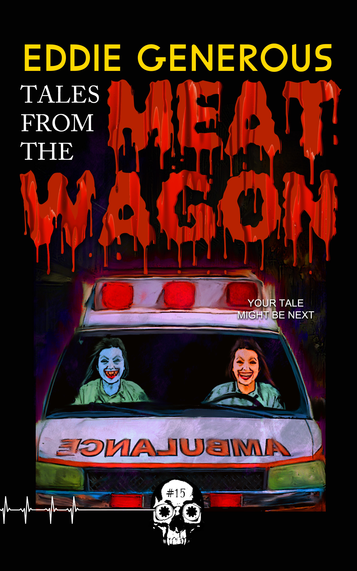 Tales From the Meat Wagon book cover