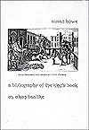 A Bibliography of the King's Book; or, Eikon Basilike book cover