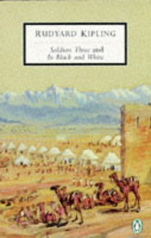 Soldiers Three and In Black and White book cover