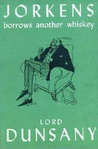 Jorkens Borrows Another Whiskey book cover