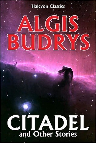 Citadel and Other Stories by Algis Budrys book cover