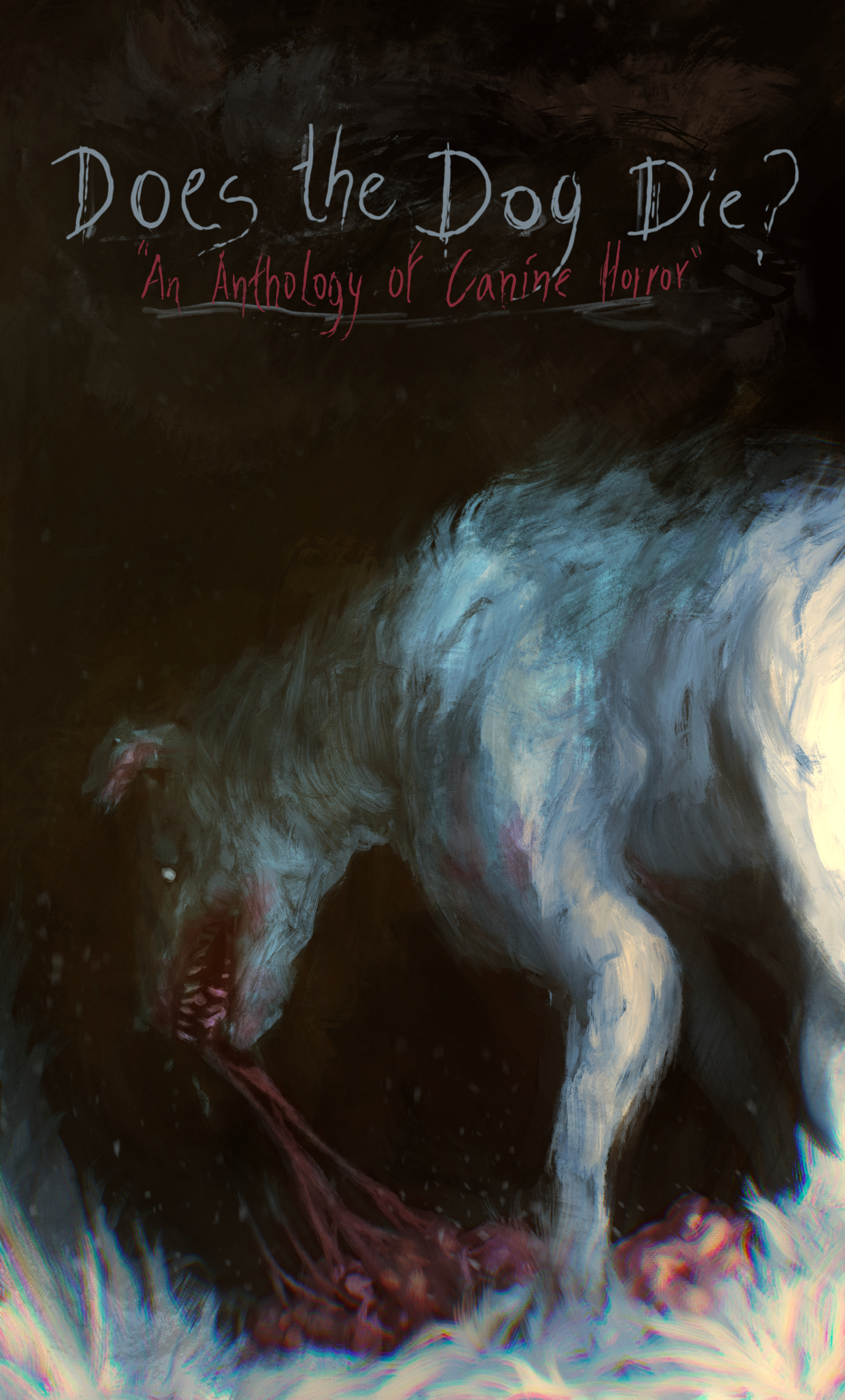 Does the Dog Die? An Anthology of Canine Horror book cover