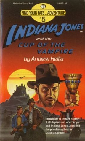 Indiana Jones and the Cup of the Vampire book cover
