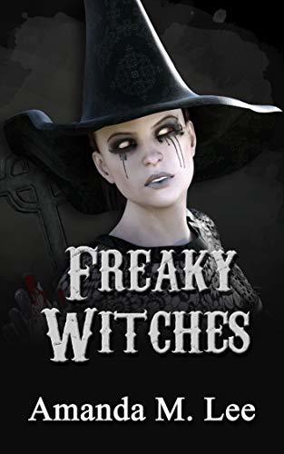 Freaky Witches (Mystic Caravan, #7) book cover