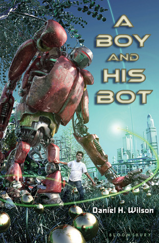 A Boy and His Bot book cover