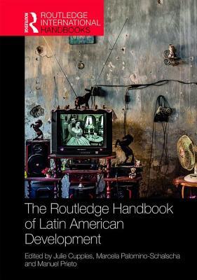 The Routledge Handbook of Latin American Development book cover